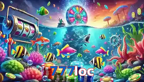 Trò Chơi Bắn Cá Phổ Biến Tại 777loc